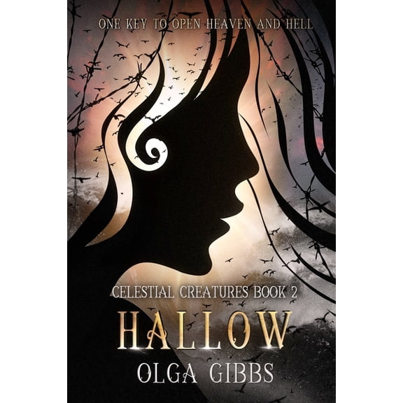 Celestial Creatures: Hallow (Series #2) (Paperback)