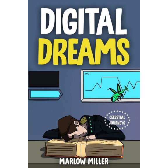 Celestial Journeys Digital Dreams (color version), (Paperback)