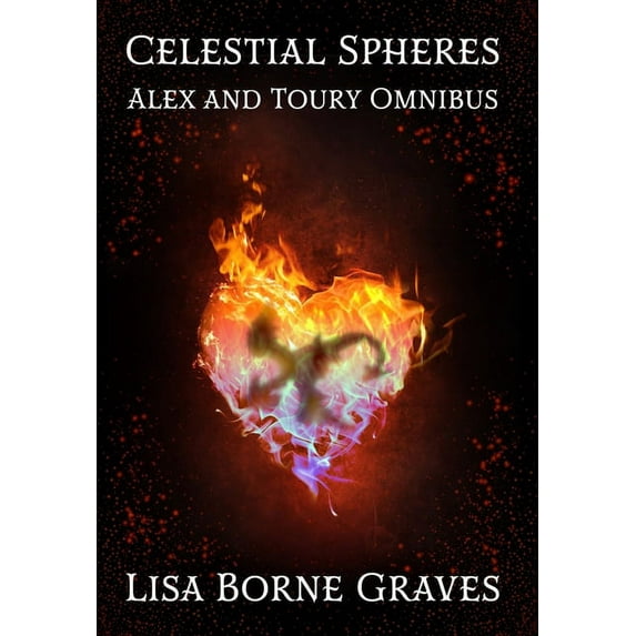 Celestial Spheres Celestial Spheres: Alex and Toury Omnibus, (Hardcover)