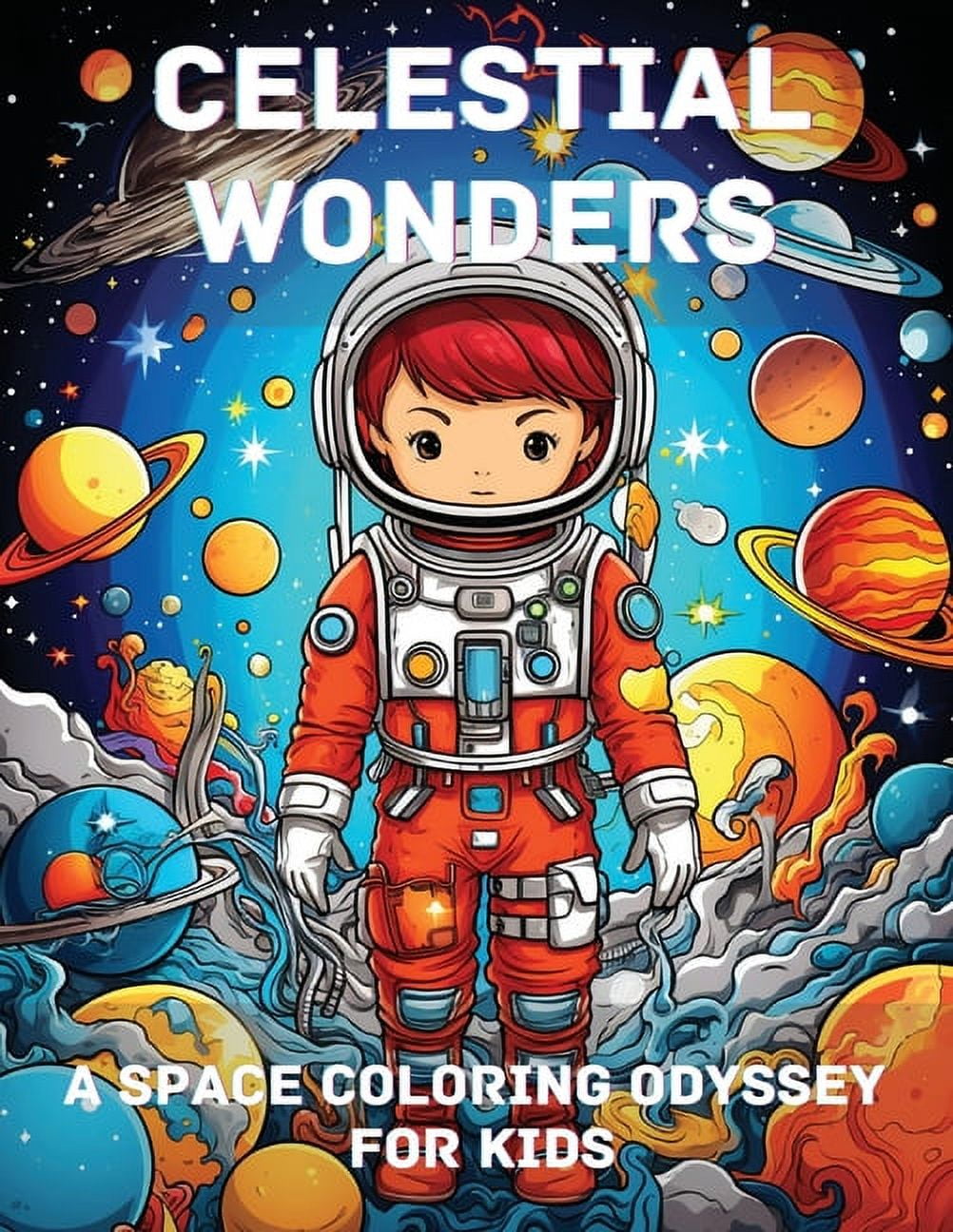 Celestial Wonders: A Space Coloring Odyssey for Kids, (Paperback)
