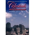 thumbnail image 1 of Celestials OVER Cincinnati: Lessons of the Planetary Correcting Time (Paperback), 1 of 1