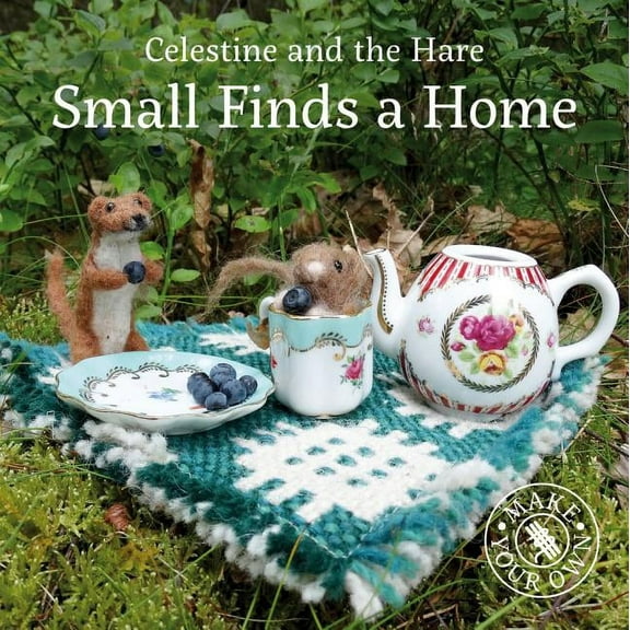 Celestine and the Hare: Small Finds a Home (Hardcover)
