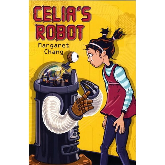Pre-Owned Celia's Robot (Hardcover)
