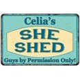 thumbnail image 1 of Celia's SHE SHED Metal Sign Wall Decor Gift 8x12 108120039374, 1 of 1