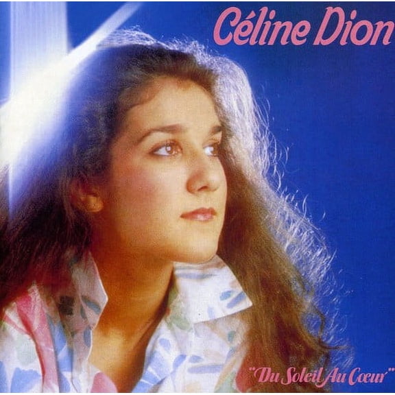 Celine Dion - Du Soleil Au Coeur - Music & Performance - CD