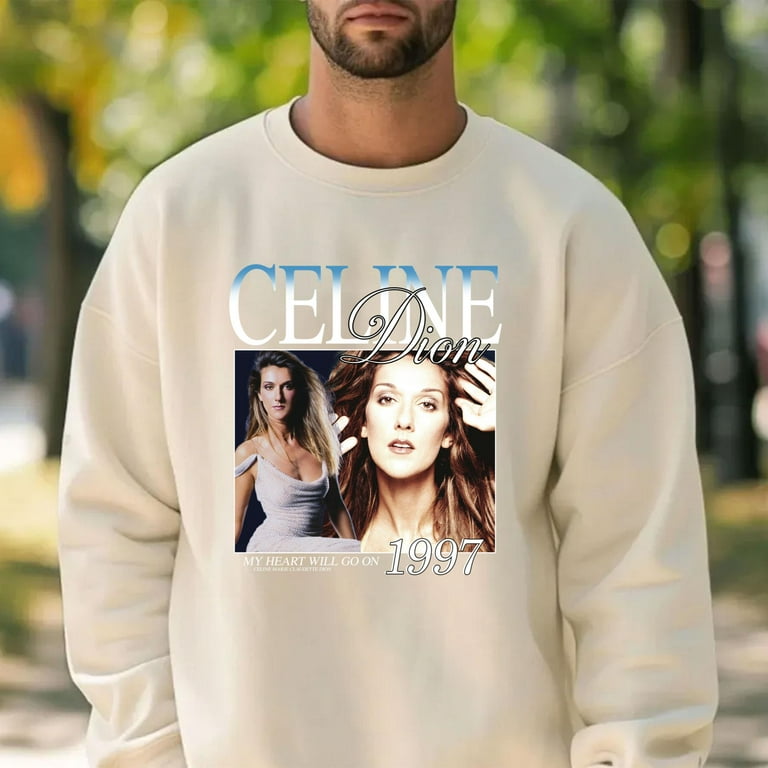 Celine dion sweatshirt hotsell