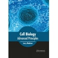 thumbnail image 1 of Cell Biology: Advanced Principles, (Hardcover), 1 of 1