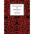 thumbnail image 1 of Cell Commitment and Differentiation, (Paperback), 1 of 1
