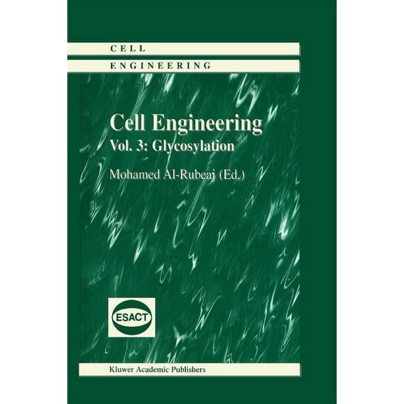 Cell Engineering Glycosylation, Book 3, (Paperback)