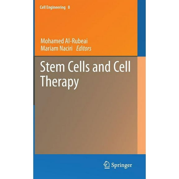 Cell Engineering Stem Cells and Cell Therapy, Book 8, (Hardcover)