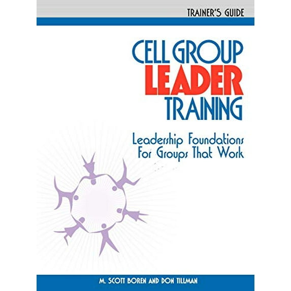 Pre-Owned Cell Group Leader Training - Trainer's Guide (Paperback) 1880828405 9781880828403