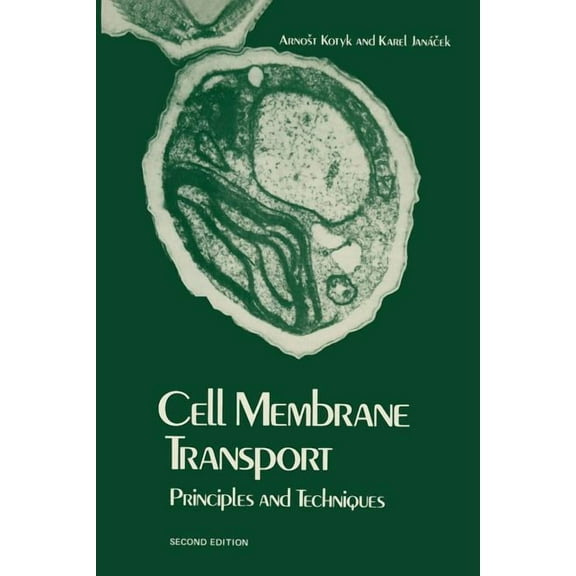 Cell Membrane Transport: Principles and Techniques, (Paperback)