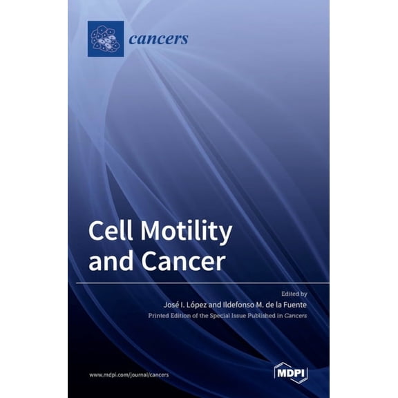 Cell Motility and Cancer, (Hardcover)