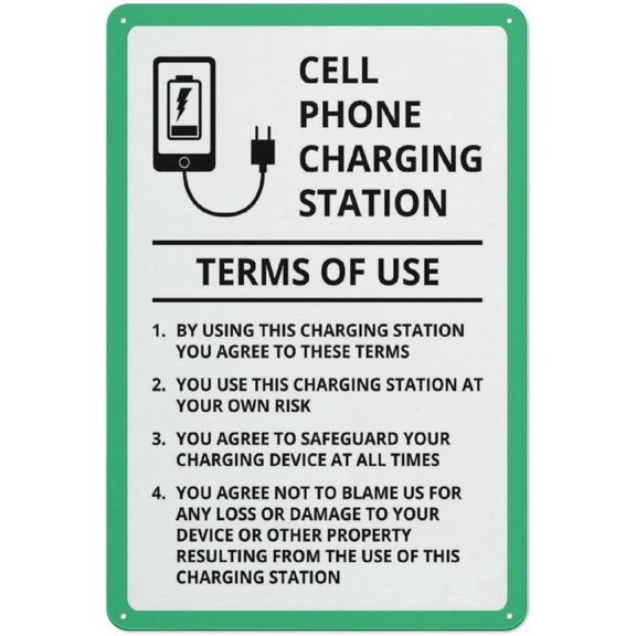 Cell Phone Charging Station Terms Of Use Metal Sign 8"x12" Rust Free Aluminum - Indoor Outdoor Use for Fence Yard, Charging Station Sign