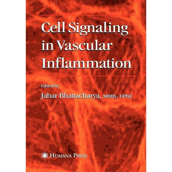 Cell Signaling in Vascular Inflammation, (Paperback)