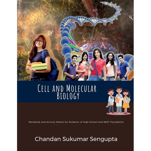 Cell and Molecular Biology: Workbook and Activity Sheets for Students of High School and NEET Foundation: Acquire custom, (Paperback)