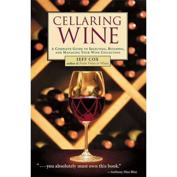 Cellaring Wine - Paperback