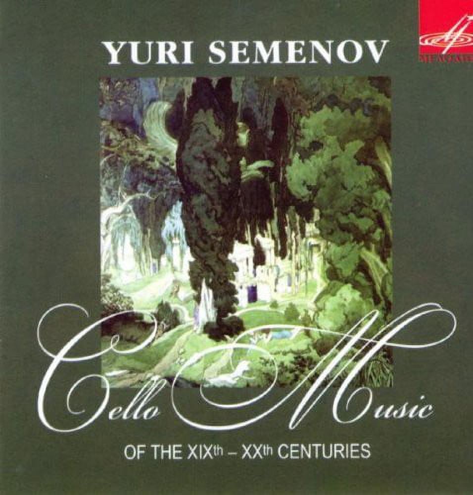 Cello Music of the Xixth-Xxth
