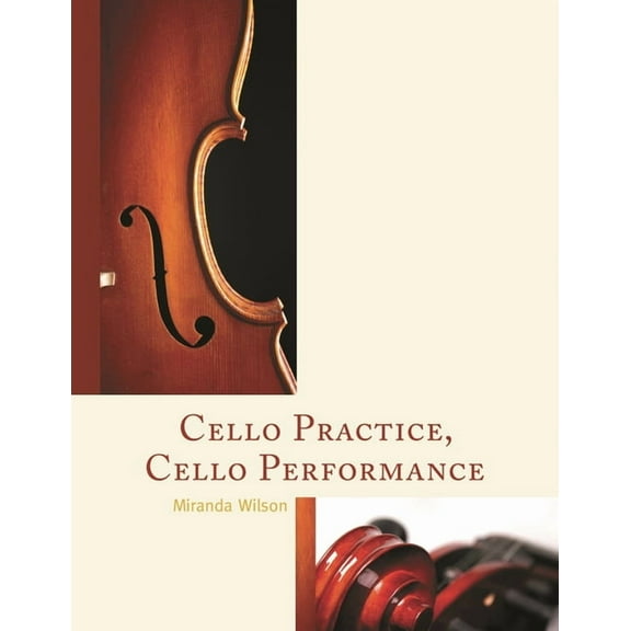 Cello Practice, Cello Performance, (Hardcover)