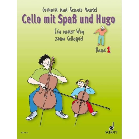 Cello with Spass and Hugo Vol. 1, (Paperback)