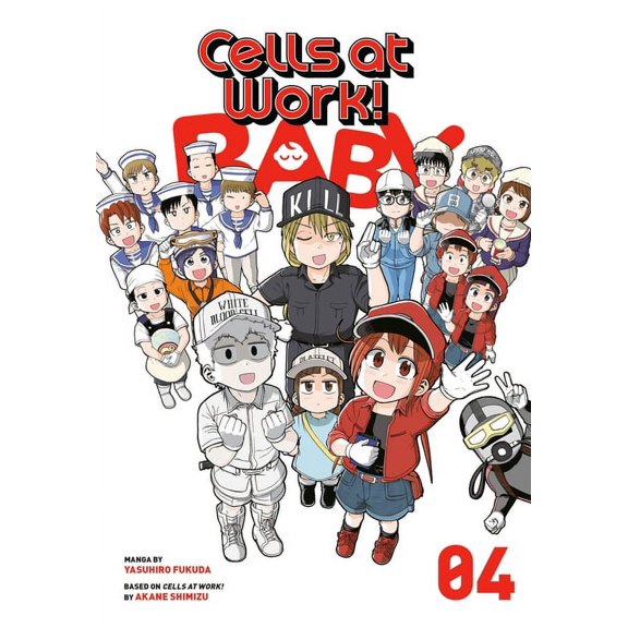 Cells at Work! Baby: Cells at Work! Baby 4 (Series #4) (Paperback)