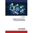 thumbnail image 1 of Cellular Physiology A Practical Manual (Paperback), 1 of 1