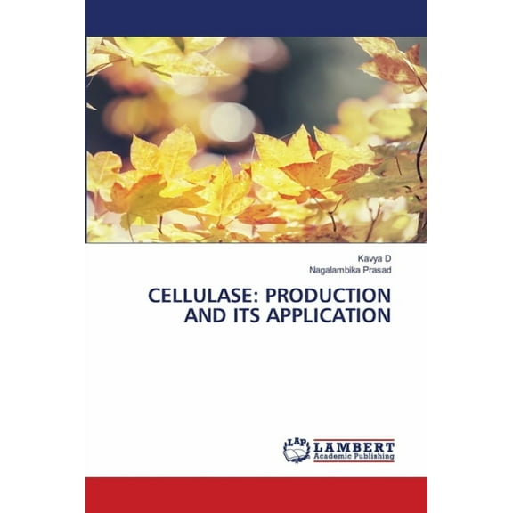 Cellulase: Production and Its Application, (Paperback)