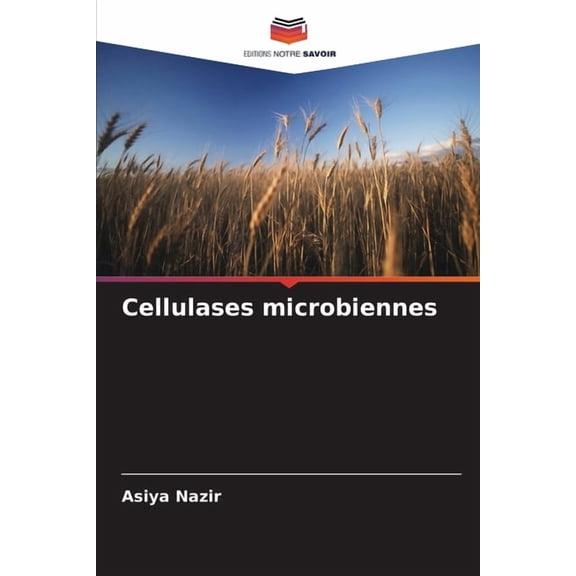 Cellulases microbiennes, (Paperback)