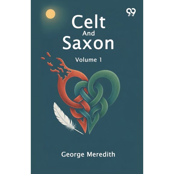 Celt And Saxon Volume 1, (Paperback)