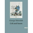 thumbnail image 1 of Celt and Saxon: The Interwoven Fates of Love and Duty, (Paperback), 1 of 1