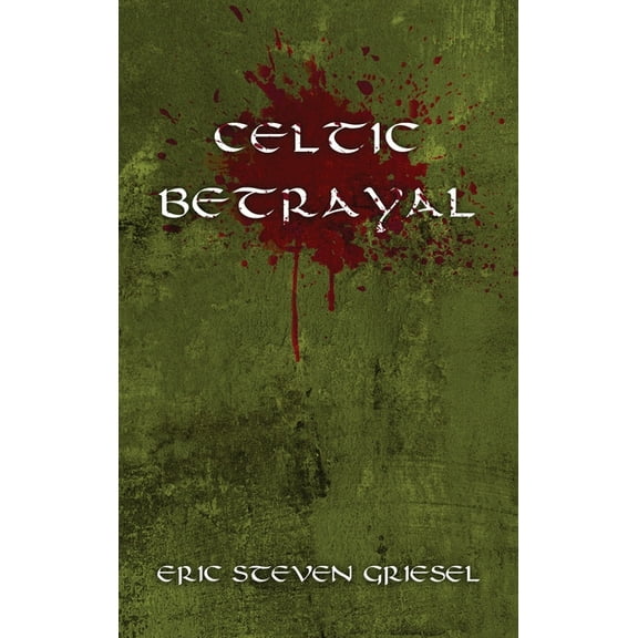 Celtic Betrayal, (Hardcover)