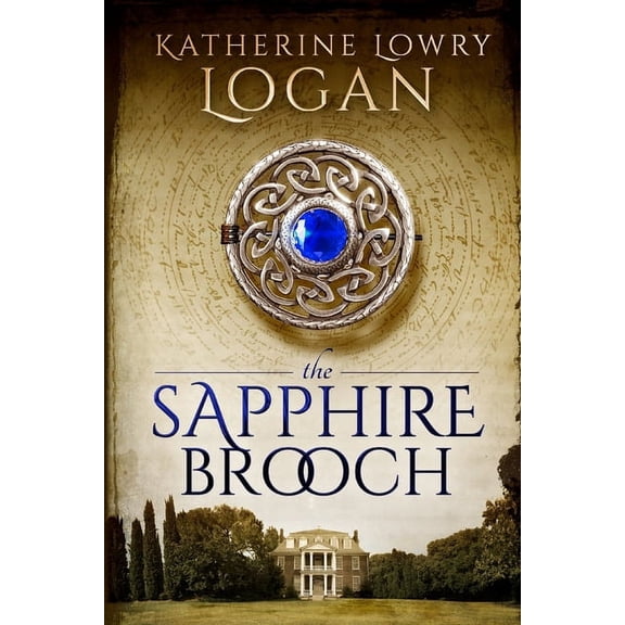 Celtic Brooch The Sapphire Brooch: Time Travel Romance, Book 3, (Paperback)