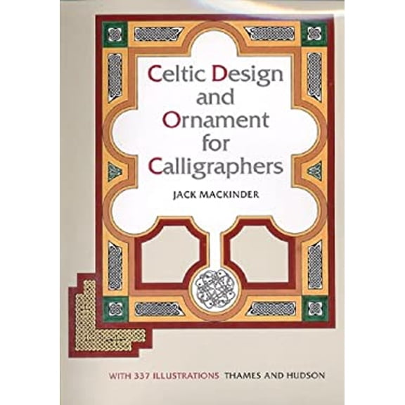 Pre-Owned Celtic Design and Ornament for Calligraphers (Paperback) 0500280940 9780500280942