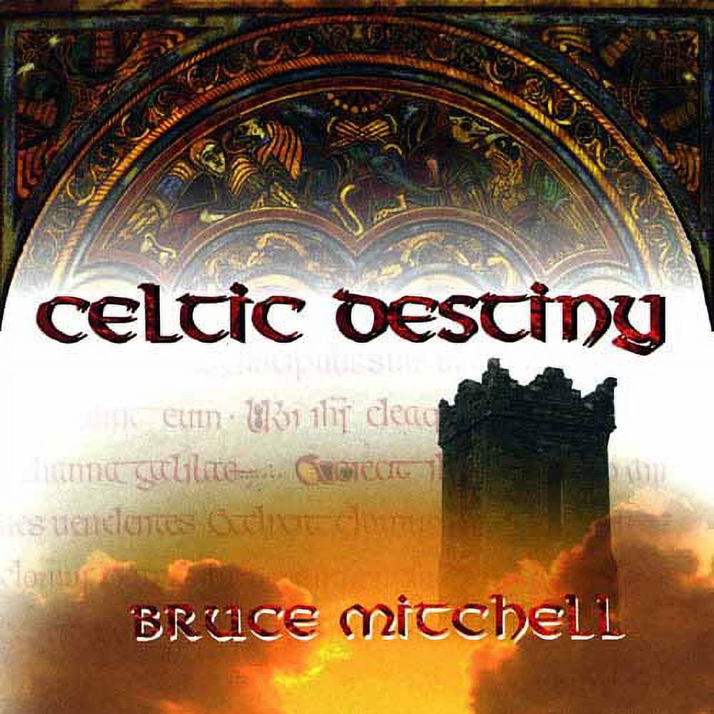 Pre-Owned Celtic Destiny * by Bruce Mitchell (CD, Feb-1996, Oasis Productions Limited)