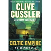 Dirk Pitt Adventure Celtic Empire Series #25 Hardcover