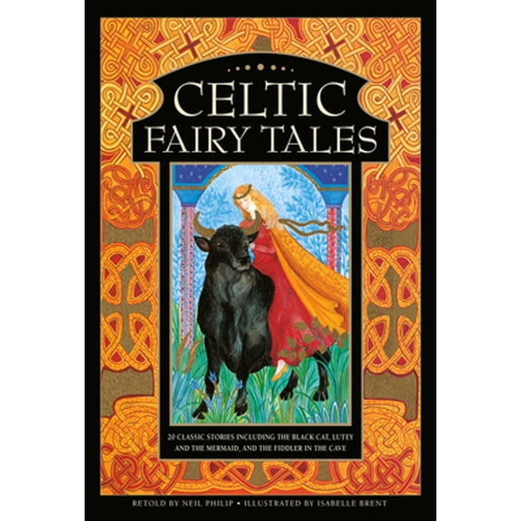 Pre-Owned Celtic Fairy Tales: 20 classic stories including The Black Cat, Lutey and the Mermaid, and The Fiddler in the Cave Hardcover