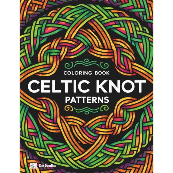 Celtic Knot Patterns Coloring Book: An Intricate Coloring Journey Through Celtic Art, (Paperback)