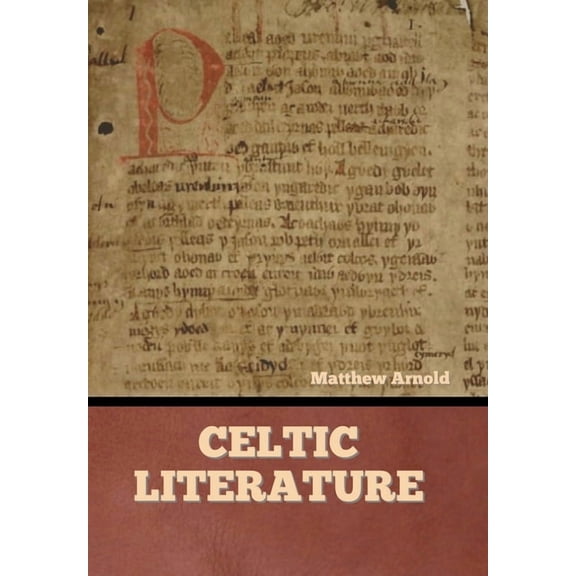 Celtic Literature, (Hardcover)