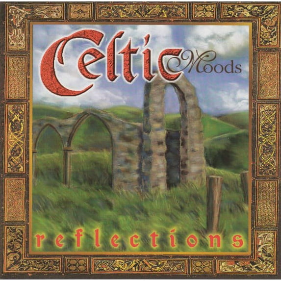 Celtic Moods: Reflections CD