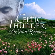 Celtic Thunder - An Irish Romance - Music & Performance - CD