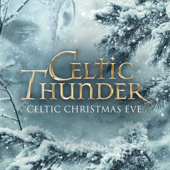 Celtic Thunder - Celtic Christmas Eve - Music & Performance - Vinyl