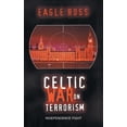 thumbnail image 1 of Celtic War on Terrorism: Independence Fight, 1 of 1
