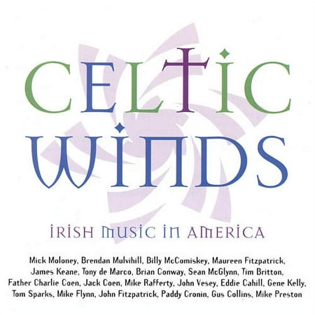 Celtic Winds: Irish Music In America