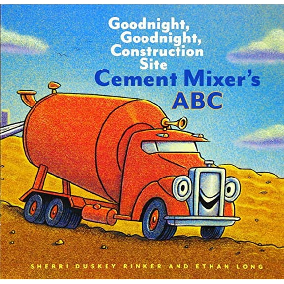 Pre-Owned Cement Mixer's ABC: Goodnight, Goodnight, Construction Site, by Sherri Duskey Rinker, (Board Book), Children's Books, English