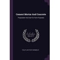thumbnail image 1 of Cement Mortar And Concrete : Preparation And Use For Farm Purposes (Paperback), 1 of 1