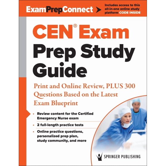 Cen(r) Exam Prep Study Guide: Print and Online Review, Plus 300 Questions Based on the Latest Exam Blueprint, (Paperback)