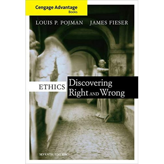 Pre-Owned Ethics: Discovering Right and Wrong (Paperback) 1111298173 9781111298173