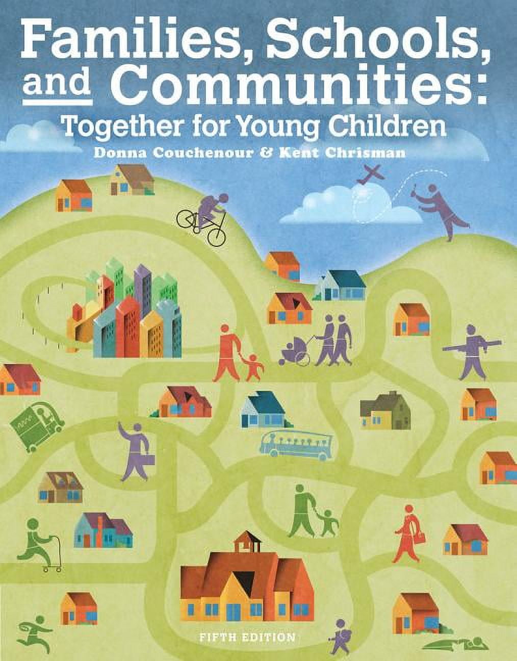 Cengage Advantage Books: Families, Schools and Communities: Together for Young Children, Loose-leaf Version, 9781133942337, Paperback, 5