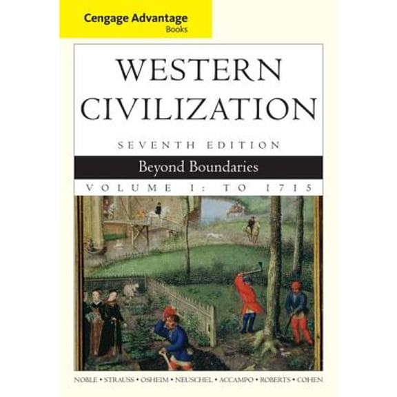 Pre-Owned Western Civilization, Volume I: Beyond Boundaries: To 1715 (Paperback) 1133610137 9781133610137