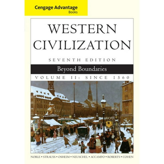 Pre-Owned Western Civilization, Volume II: Beyond Boundaries: Since 1560 (Paperback) 1133610153 9781133610151
